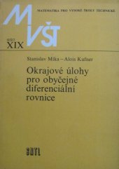 kniha Okrajové úlohy pro obyčejné diferenciální rovnice vysokošk. příručka pro vys. školy techn. směru, SNTL 1983