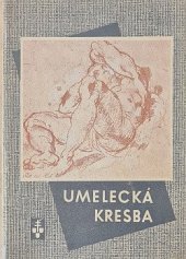 kniha Umelecká kresba Knižnica výtvarného umenia, sv.9, Matica Slovenská 1944