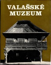 kniha Valašské muzeum oživené chalupy a lidé, Profil 1975
