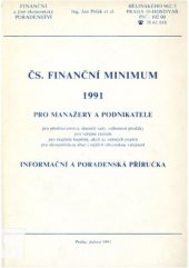 kniha Čs. finanční minimum pro manažery a podnikatele Informační a poradenská příručka, s.n. 1991