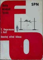 kniha Hmotný střed tělesa, SPN 1983