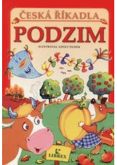 kniha Česká říkadla. Podzim - Podzim, Librex 2002