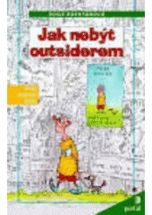 kniha Jak nebýt outsiderem, Portál 2000