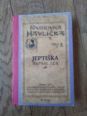 kniha Jeptiška, Volná myšlenka 1911