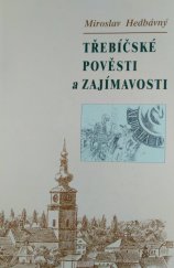 kniha Třebíčské pověsti a zajímavosti, Akcent 1997