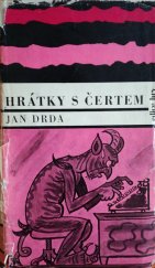 kniha Hrátky s čertem komedie o 10 obrazech, Československý spisovatel 1965