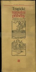 kniha Tragické námořní příběhy 1589/1622, Mladá fronta 1972