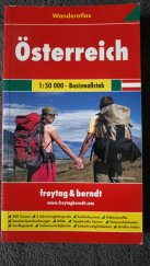 kniha Österreich Wanderatlas 200 Touren, Freytag & Berndt 2012