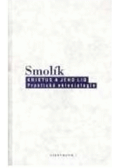 kniha Kristus a jeho lid praktická eklesiologie, Oikoymenh 1997