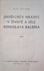 kniha Jindřichův Hradec v životě a díle Bohuslava Balbína, s.n. 1935