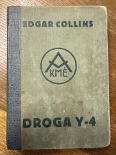 kniha Droga Y-4 Detektivní román, Jan Naňka 1934