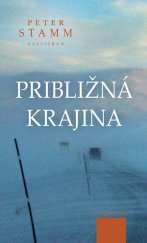 kniha Približná krajina, Kalligram 2010