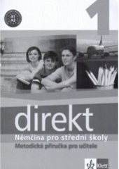 kniha Direkt 1 němčina pro střední školy, Klett 2006