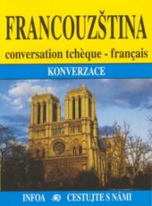 kniha Francouzština konverzace : = conversation tchèque-français, INFOA 2002
