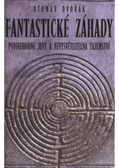 kniha Fantastické záhady, XYZ 2008