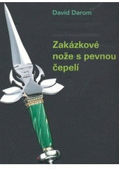 kniha Zakázkové nože s pevnou čepelí, Slovart 2007