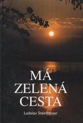 kniha Má zelená cesta, Last 2000