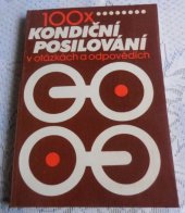 kniha 100x kondiční posilování v otázkách a odpovědích, Mladá fronta 1987