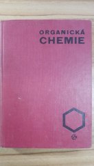 kniha Organická chemie Vysokošk. učebnice pro vys. školy zeměd., SZN 1968