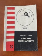 kniha Základy hodinárstva, Vydavateľstvo technickej a ekonomickej literatúry 1980