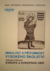 kniha Minulost a přítomnost vysokého školství Evropa a Evropská unie : stručný přehled, Grafie 1996