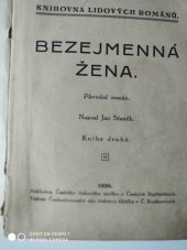 kniha Bezejmenná žena Kn. 2 původní román., Český tiskový spolek 1930