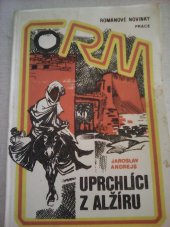 kniha Uprchlíci z Alžíru, Práce 1978