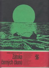 kniha Zátoka černých člunů, Albatros 1975