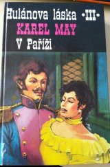 kniha Hulánova láska. Díl 3, - V Paříži, Klára 1993