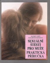 kniha Sexuální štěstí pro muže Praktická příručka, Osveta 1991