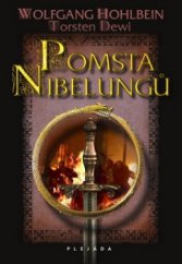 kniha Pomsta Nibelungů, Plejáda 2011