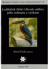 kniha Ledňáček říční (Alcedo atthis), jeho ochrana a výzkum, 02/19 ZO ČSOP Alcedo 2007