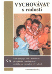kniha Vychovávat s radostí, Kartuziánské nakladatelství 2010