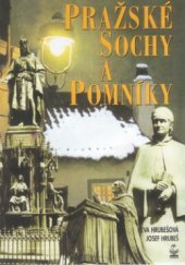 kniha Pražské sochy a pomníky, Petrklíč 2002