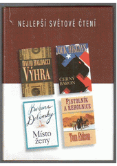 kniha Nejlepší světové čtení Výhra; Černý baron; Místo ženy; Pistolník a řeholnice, Reader’s Digest 1999