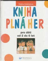 kniha Kniha plná her, Svojtka & Co. 1999
