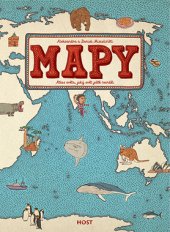 kniha Mapy atlas světa, jaký svět ještě neviděl, Host 2016