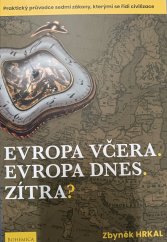 kniha Evropa včera.Evropa dnes.Zítra?, Bohemia Books 2023