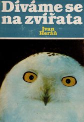 kniha Díváme se na zvířata, Panorama 1982