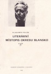 kniha Literární místopis okresu Blansko, Okresní knihovna 1985