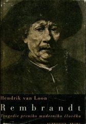 kniha Rembrandt Tragedie prvního moderního člověka : Román, Symposion, Rudolf Škeřík 1947