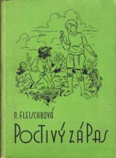 kniha Poctivý zápas Dobrodružné povídky ze života rostlin, Vojtěch Šeba 1935