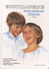 kniha Encyklopedie pohlavního života 7-9 let, Slovart 1992