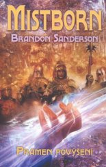 kniha Mistborn 2. - Pramen povýšení, Talpress 2009