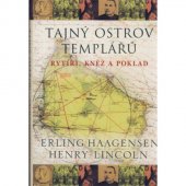 kniha Tajný ostrov templářů rytíři, kněz a poklad, BB/art 2003