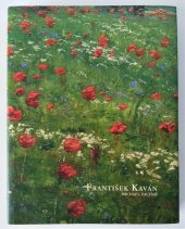 kniha František Kaván, Pro Galerii Kodl vydalo nakl. REFOT 2009