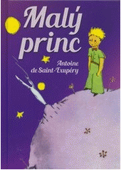 kniha Malý princ, Ottovo nakladatelství 2015