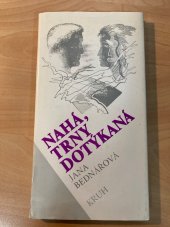 kniha Nahá, trny dotýkaná, Kruh 1988