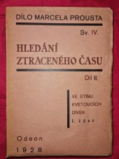 kniha Hledání ztraceného času Sv. 2 - Ve stínu kvetoucích dívek 1, Odeon 1928