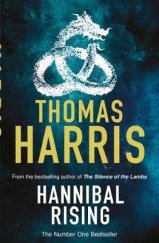 kniha Hannibal Rising (Hannibal Lecter #4), Arrow books 2009